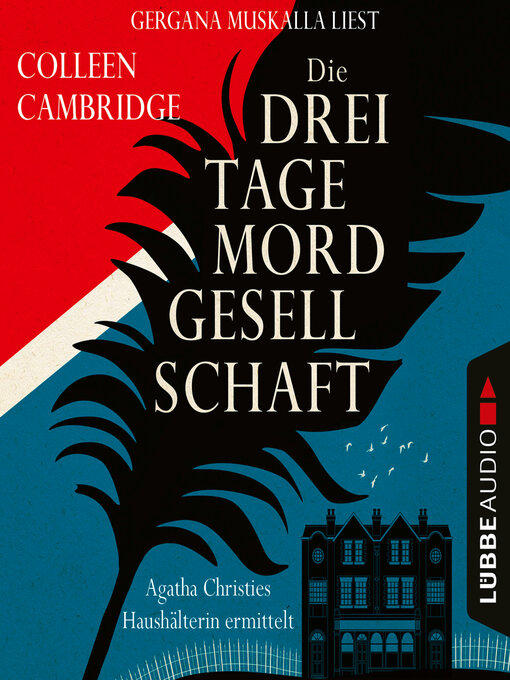 Title details for Die Dreitagemordgesellschaft--Phyllida-Bright-Reihe, Teil 1 (Ungekürzt) by Colleen Cambridge - Available
